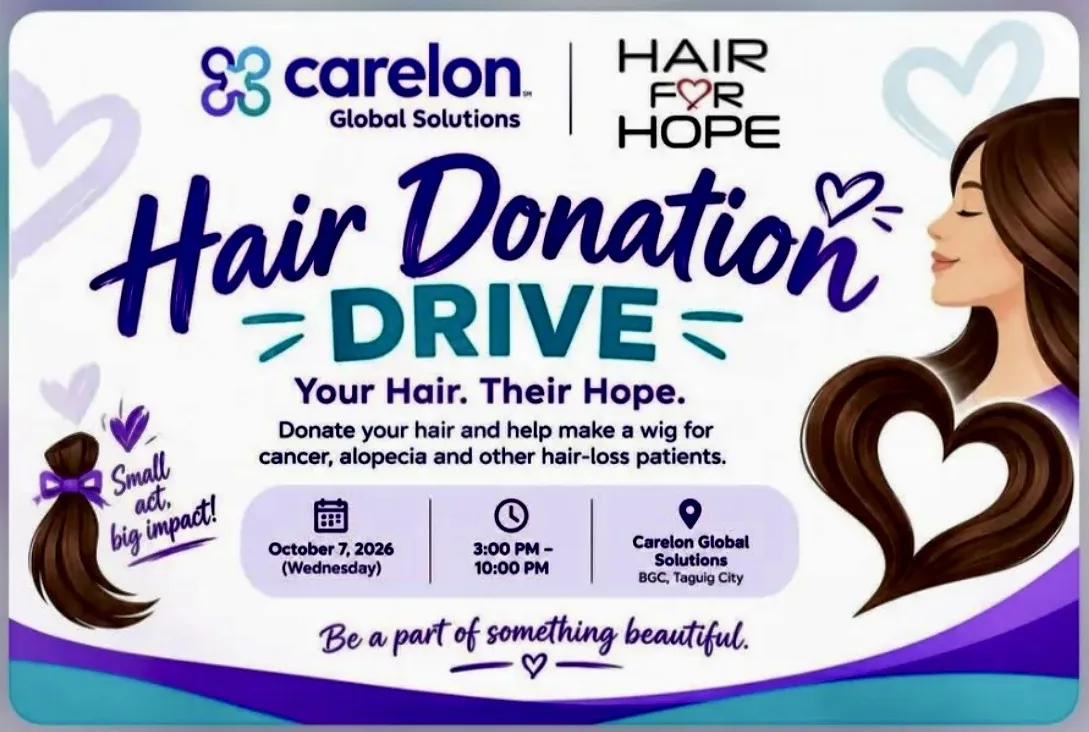 Hair Donation Drive poster of Carelon Global Solutions and Hair for Hope: Your Hair. Their Hope. Donate your hair to help make wigs for cancer, alopecia and other hair-loss patients, 7 October 2026, 3pm to 10pm, Carelon Global Solutions, BGC, Taguig City